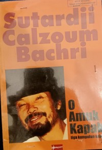 Image of 0 Amuk Kapak: Tiga Kumpulan Sajak