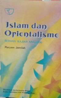 Image of Islam dan Orientalisme: Sebuah Kajian Analitik
