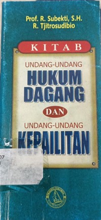 Image of Kitab Undang-Undang Dagang dan Undang-Undang Kepailitan