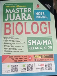 Image of Master Juara Biologi SMA/MA Kelas X,XI,XII