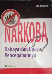 Image of Narkoba: Bahaya dan Upaya Pencegahannya