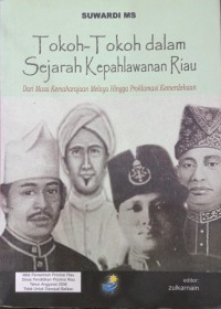 Image of Tokoh-Tokoh dalam Sejarah Kepahlawanan Riau